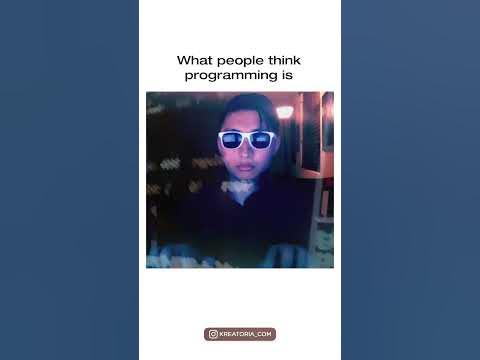 What people think programming is vs how it actually is #edukasi #memes ...