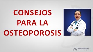 Consejos para el tratamiento de la osteoporosis (Dieta, ejercicio, medicamentos)