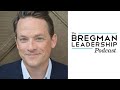 Daniel Coyle - The Culture Code - Bregman Leadership Podcast