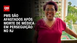 Polícia apura morte de médica após perseguição policial no Rio de Janeiro | CNN PRIME TIME