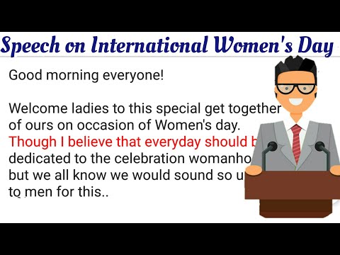 International women's day speech -3 | How to Start a Speech | Speech on women's day