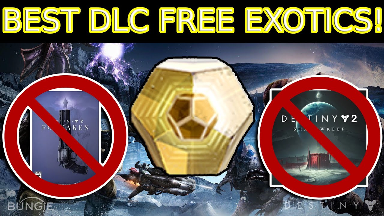 TOP 5 MUST HAVE NON-DLC EXOTIC WEAPONS!!! Destiny 2 Beyond Light