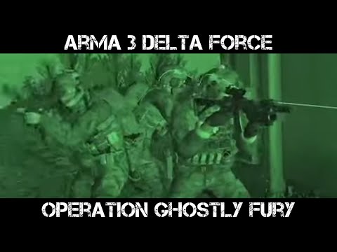 ARMA 3 Delta Force Gameplay - Operation Ghostly Fury