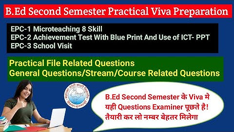 MGKVP B.Ed Second Semester Practical Viva Questions Details|B.Ed Viva मे कैसे Question पुछा जाता है