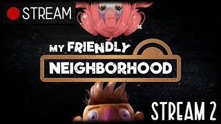 🔴My Friendly Neighborhood Stream 2 | Triangle Key WHERE?!?