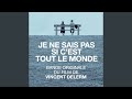 Miniature de la vidéo de la chanson Je Ne Sais Pas Si C'est Tout Le Monde (Instrumental)