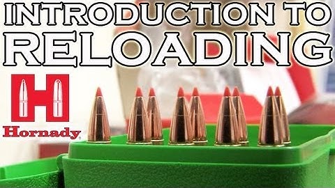 Introduction to Reloading with Hornady