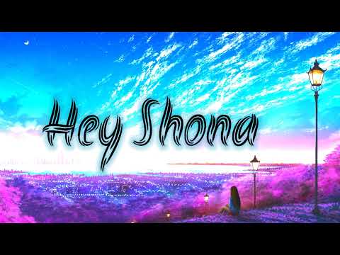 Hey Shona Lofi Song Hindi Song