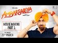 Ambarsariya movie making part 1  diljit dosanjh navneet monica lauren  in cinemas now