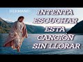 INTENTA ESCUCHAR ESTA CANCIÓN SIN LLORAR《 LA CANCIÓN CRISTIANA 2021 MÁS HERMOSA DEL MUNDO 2021》