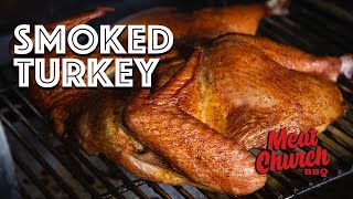Smoked Turkey - How To Smoke a Whole Turkey