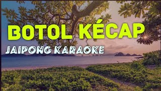 BOTOL KECAP KARAOKE JAIPONG