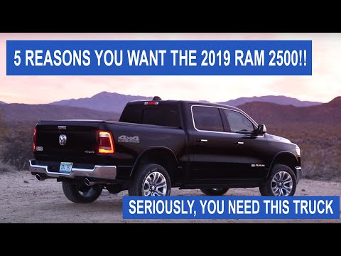 5 Reasons you NEED the 2019 RAM 2500!!! 5 Reasons you NEED the 2019 RAM 2500!!!