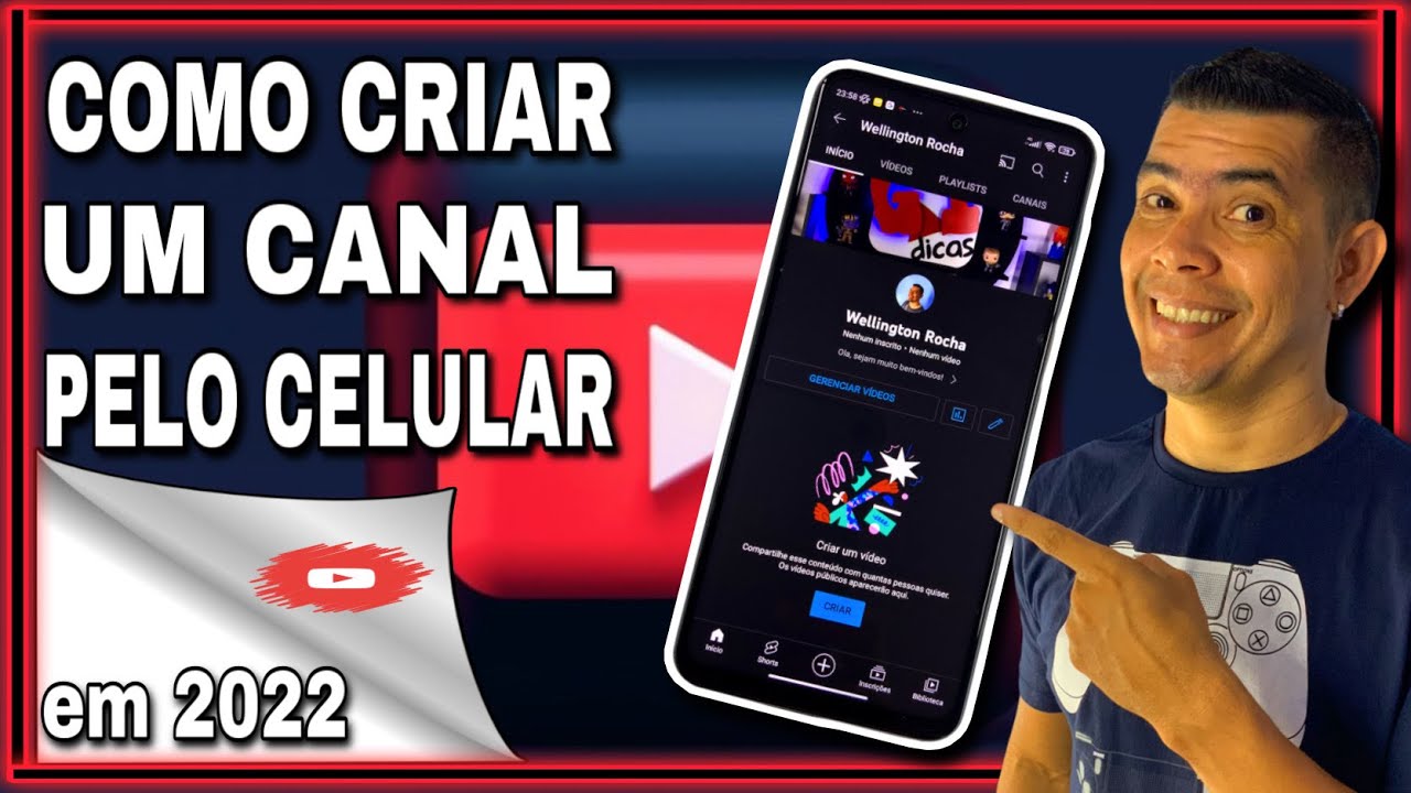 COMO CRIAR UM CANAL NO YOUTUBE PELO CELULAR EM 2022/APRENDA A ...