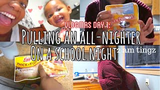 Pulling an all-nighter on a school night🥲🥳 (lol I failed)| VLOGMAS DAY 1