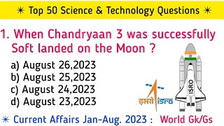 Science and Technology Current Affairs 2023 | Defence Space DRDO ISRO Most Imp. Current Affairs 2023