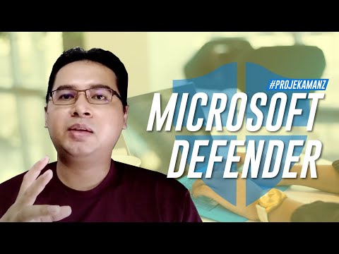 #ProjekAmanz - Cukupkah Komputer Dengan Antivirus Microsoft Defender Sahaja?