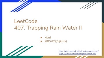 【每日一题】407. Trapping Rain Water II , 2/17/2021