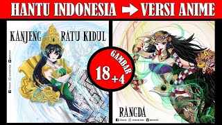 18 Hantu Indonesia digambar versi Anime/Kartun