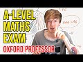 Oxford University Math Professor Sits High School Maths Exam