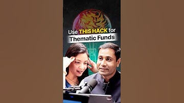 Thematic Funds hack that will change the way you invest