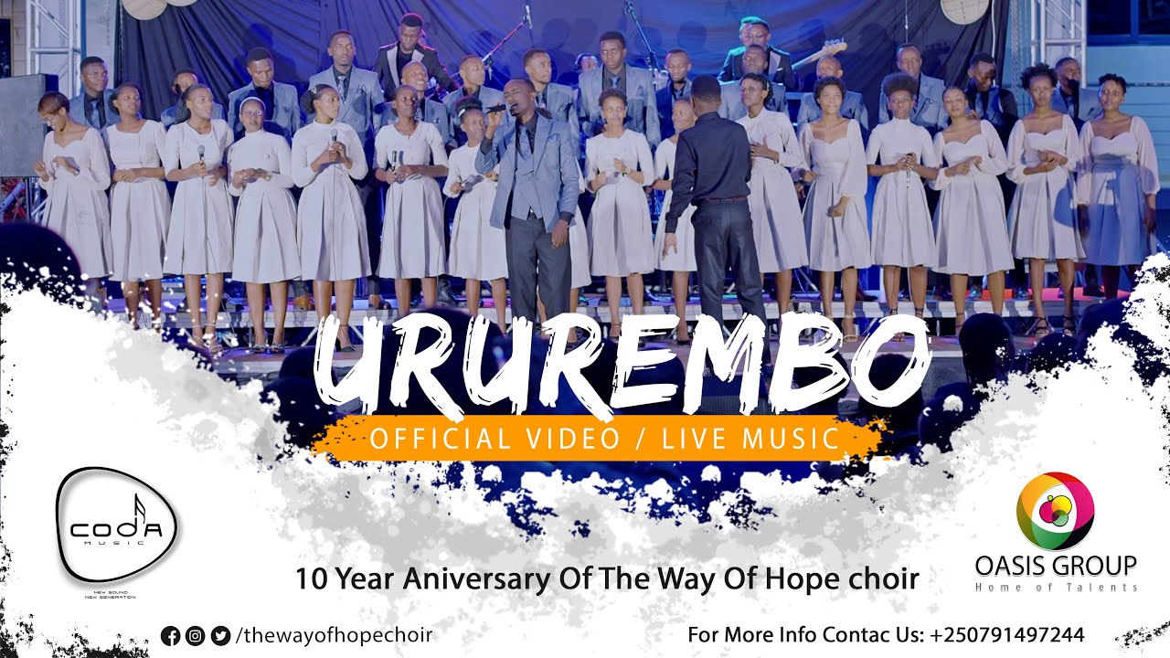 ⁣The Way Of Hope choir | Ururembo Official Video [10 Years Anniversary of  The Way Of Hope Concert]