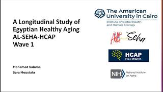 HRS-INS Introductions: A Longitudinal Study of Egyptian Healthy Aging AL-SEHA-HCAP