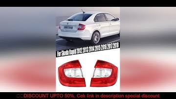 Rear Tail Light Tail Lamp Without Wire Board Bulbs For Skoda Rapid 2012 2013 2014 2015 2016 2017 201