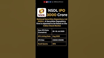 NSDL IPO Deadline Extended: SEBI Grants Time Till July 31 Amid Market Conditions