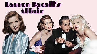 Scandalous Old Hollywood love affairs: Lauren Bacall and Humphrey Bogart