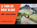 Tour du mont blanc en bivouac  jour 1  col de la seigne