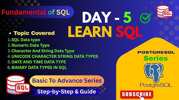 Fundamental of SQL | PostgreSQL Data Types Explained | Explain basic to advanced | SQL full tutorial