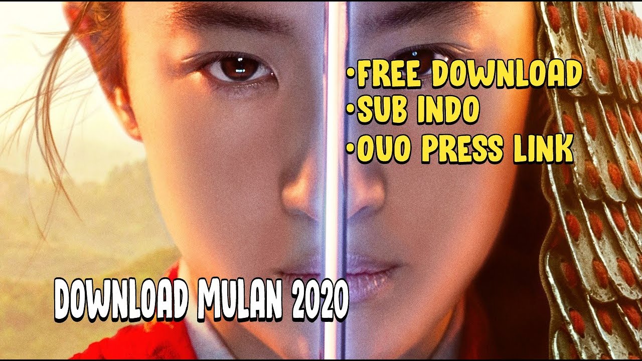 CARA MUDAH DOWNLOAD  FILM  MULAN JULI 2021 SUB  INDO  YouTube