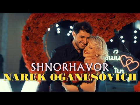 Narek Oganesovich - Shnorhavor