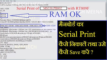 Serial Print information of MS338 PB802 android board by RT809F