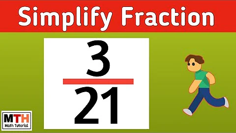 How to simplify the fraction 3/21
