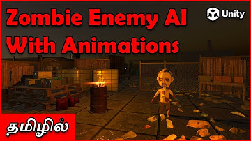 Unity Zombie Enemy AI Tutorial in Tamil | Unity 3D Tutorials in Tamil | Game Development in Tamil
