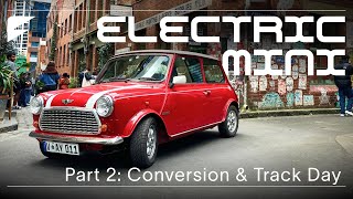 Classic Mini Electric Conversion  Part 2: Track Day