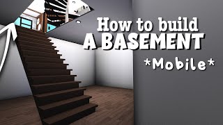 how to build a basement on Moblie/Tablet (BLOXBURG)