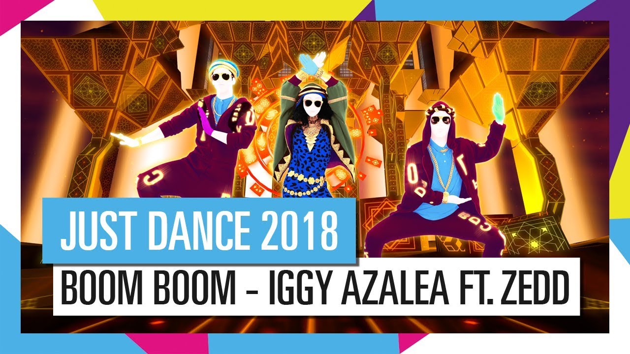 Песню бум бум бум танец. Just Dance 2018. Iggy Azalea Boom Boom. Dance Boom. Jos Dance 2018.