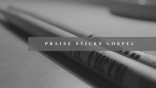 PRAISESTICKS GOSPEL Live Stream