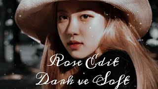 Rose Edit - [Wannabe🎶] - Soft and Dark screenshot 5