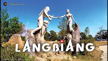 Tham quan đỉnh Langbiang  Đà lạt - Truyền thuyết tình yêu chàng LANG với nàng BIANG