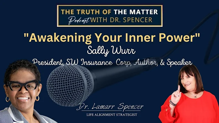 Awakening Your Inner Power With Sally Wurr. Episod...