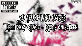 THREE DAYS GRACE - SOMEONE WHO CARES ENG/ESP (LYRICS ON SCREEN) Resimi