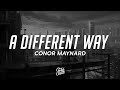 Conor Maynard - A Different Way (Lyrics)
