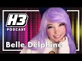 Belle Delphine - H3 Podcast #226