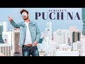 Puch na gurjazz full song preet hundal  jass gill  latest punjabi songs 2018