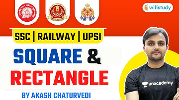 10:00 PM - SSC & Railway Exams | Reasoning Questions by Akash Chaturvedi | Square and Rectangle
