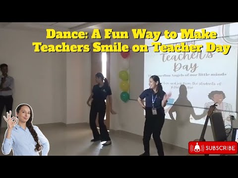 Dance: A Fun Way to Make Teachers Smile on Teacher Day Part 6 - YouTube